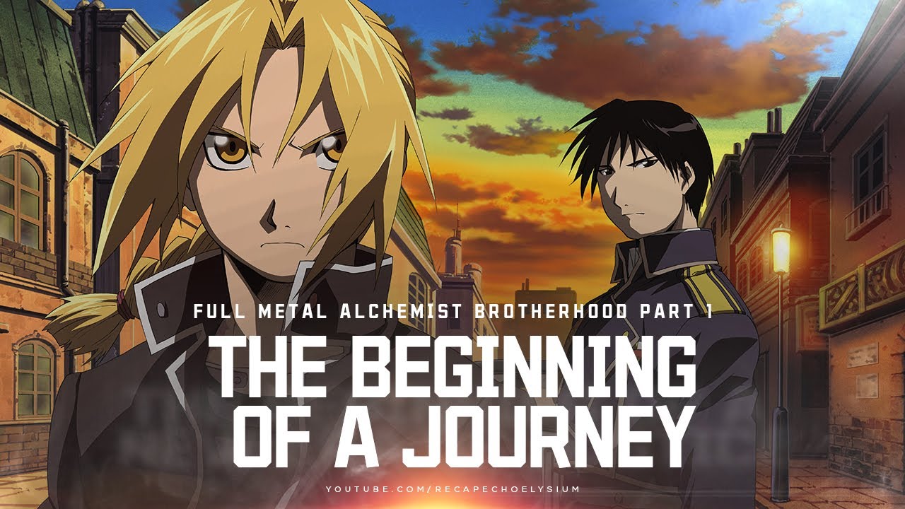 Anime Review: Fullmetal Alchemist Brotherhood, Part Two - The Escapist