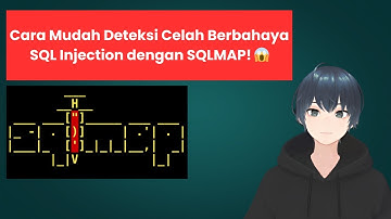 Cara Mudah Deteksi Celah Berbahaya SQL Injection dengan SQLMAP! 😱 - [vTuber Heker Indonesia]