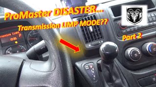 ProMaster DISASTER Van  Part 2: Transmission LIMP MODE? (P0760)