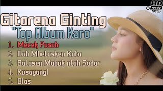 Gitarena Ginting • Full Album Lagu Karo Terbaru 2021
