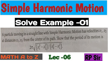 A particle moving in a straight line with Simple Harmonic Motion has velocity v_1,v_2 at distances x