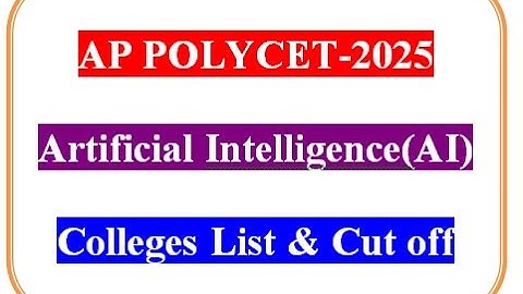 APPOLYCET-2025, Artificial Intelligence Counseling & Web options Top polytechnics in AP