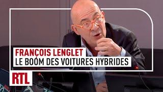 François Lenglet : 'Boom des hybrides, les constructeurs revoient leur plan tout électrique'