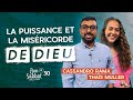 La puissance et la misricorde de dieu  bon sabbat chez vous s6e30 avec cassandro rama  t muller