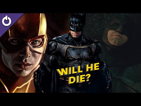 Will Ben Affleck’s Batman Die In The Flash?