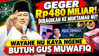 KH GUS MUWAFIQ CAUSES A STIR: 480 BILLION, AT A TIME LIKE THIS NU NEEDS GUS MUWAFIQ BUT NO ONE BE...
