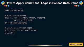 How to Apply Conditional Logic in Pandas DataFrame