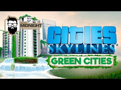 Cities: Skylines - Green Cities - Green Power - Part 1 - New DLC Content