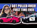 I GOT PULLED OVER BY THE POLICE ALREADY!