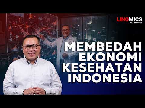 Mengapa Kesehatan Adalah Mesin Ekonomi Paling Penting untuk Dompet Kita? | LINOMICS