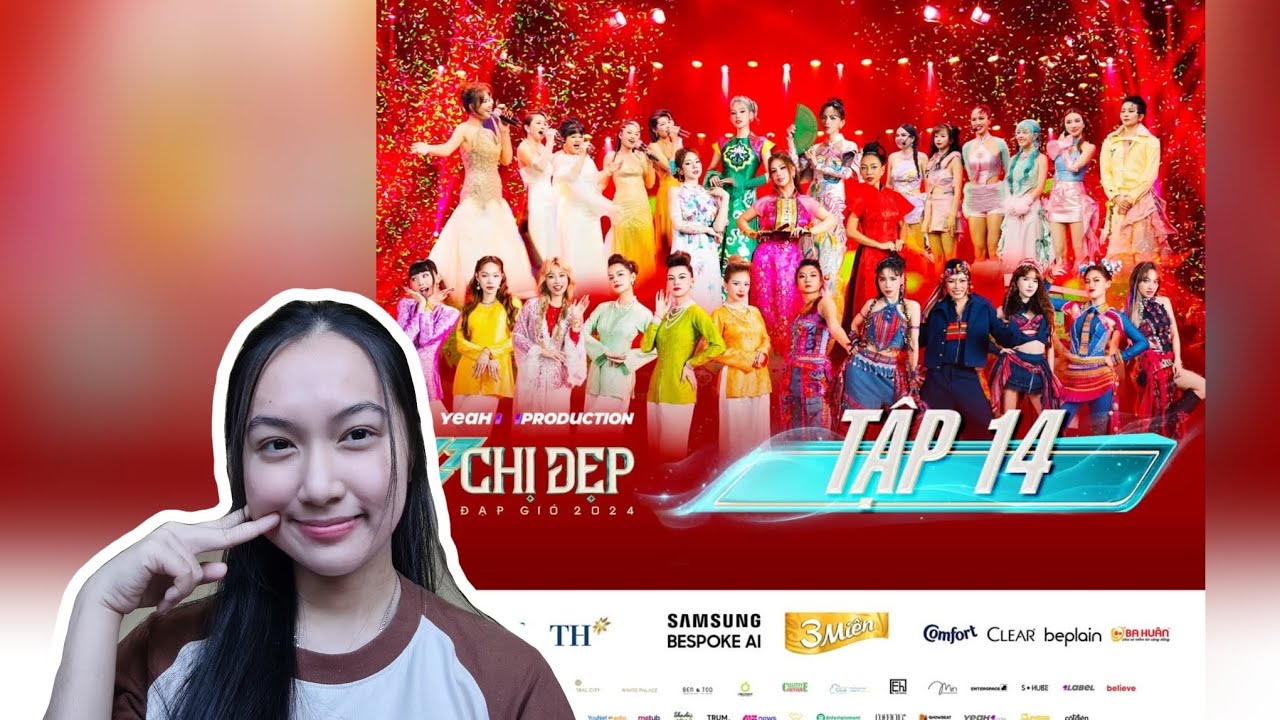 REACTION TẬP 14 CHỊ ĐẸP ĐẠP GIÓ 2024