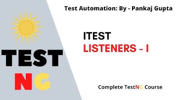 2 How to implement Listener - What is ITestListener ?