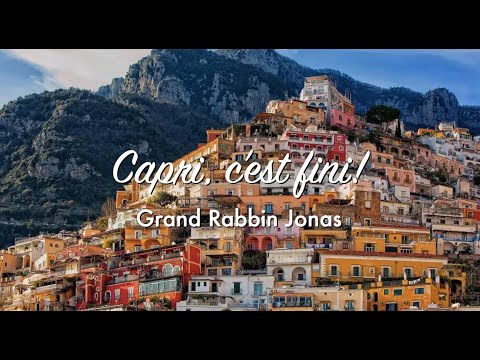 Capri, c'est fini! - Yitro