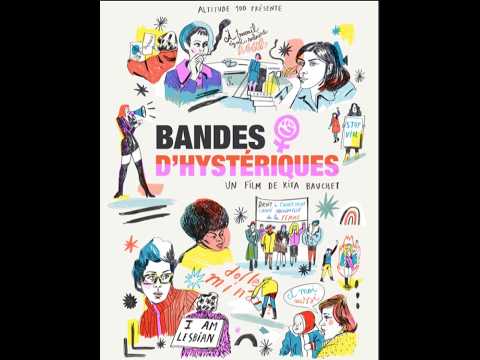 TRAILER : BANDES D'HYSTERIQUES  a film by Kita Bauchet