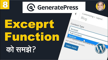 Use Exceprt Function In GeneratePress Theme  | GeneratePress Theme Customize Tutorial Part 8 Hindi