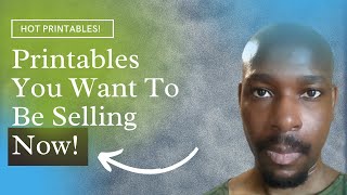 Printables That Sell And Will Make You Money Right Now