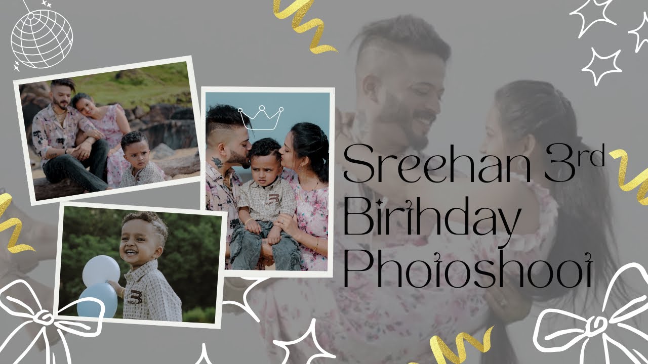 Sreehan 3rd Birthday Photoshoot 🤩|