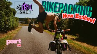 Bikepacking New Zealand: Part 1