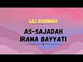 Full surah assajadah irama bayyati  lili rahmah