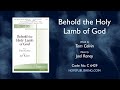 Behold the holy lamb of god  tom colvin  joel raney