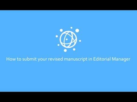 How to Submit Your Revised PLOS Manuscript in Editorial Manager