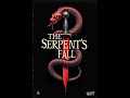 The Serpent's Fall Teaser