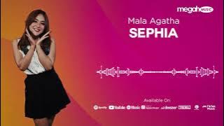 MALA AGATHA - SEPHIA (SHEILA ON 7) ( AUDIO LIVE MUSIC COVER) | MEGAH MUSIC