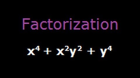 Factorisation - x^4 + x^2y^2 + y^4 - Maths Olympiad