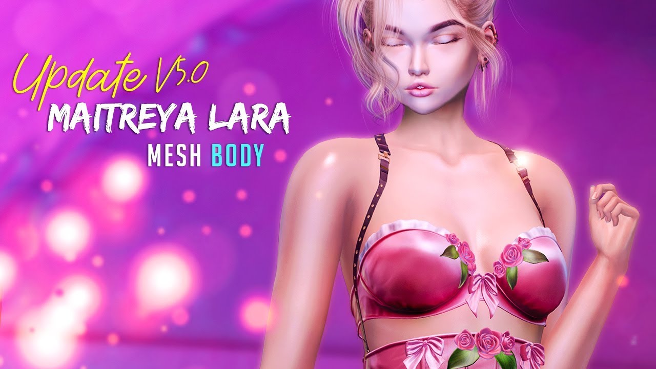 Update Maitreya Mesh Body Lara V5 0 Second Life Youtube