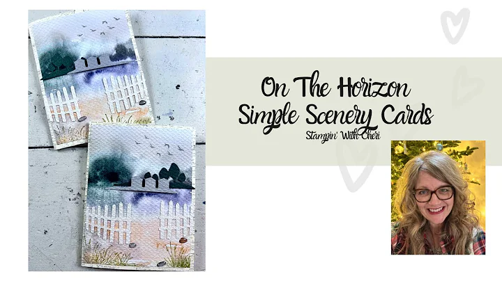 WOW! Create Amazing Scenery Cards in Just Minutes On The Horizon Stampin' Up!