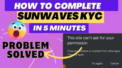 Sunwaves pe KYC kese kare🤔 || Camera  permission Problem Solve✅ || Sunwaves Face KYC Verification
