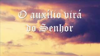 Video thumbnail of "Taizé - O auxílio virá do Senhor"