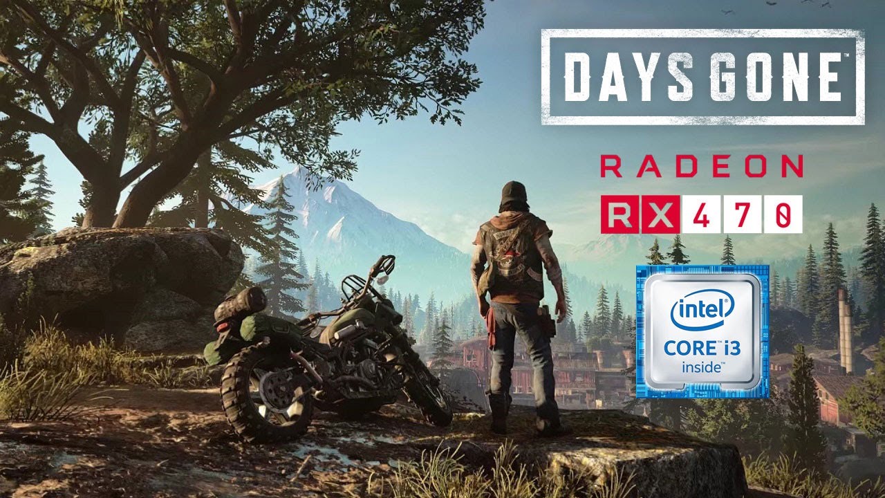 Days Gone - RX 470 (8GB) - i3 6100 - All Settings