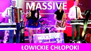 Video thumbnail of "Zespół MASSIVE - Łowickie Chłopoki  (SAX + AKORDEON) ** ŁOWICZ, KUTNO, SKIERNIEWICE"