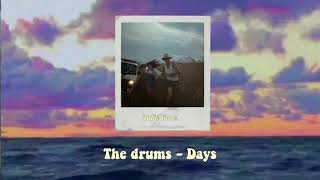 days - the drums [legendado - lyrics]