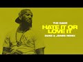 The Game, 50 Cent - Hate It Or Love It (Duke & Jones Remix)
