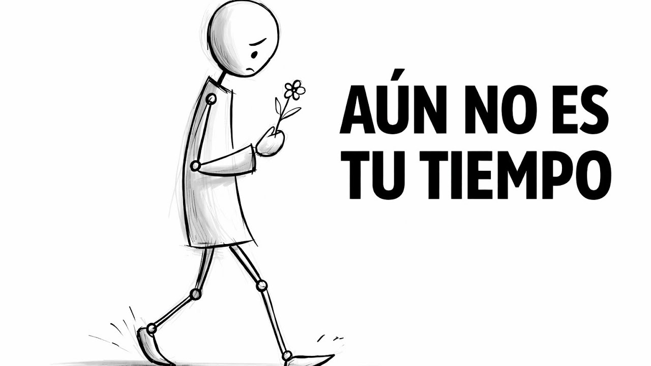 No es el momento, ten paciencia hijo.