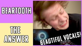 Beartooth - The Answer - REACTION! - THE ANSWER TO MY HAPPINESS!