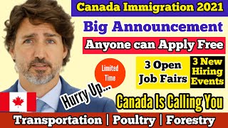 3 NEW Canada Job Fair 2021 | Recruitment Events in Canada | Canada Immigration 2021 | Canadian Dream