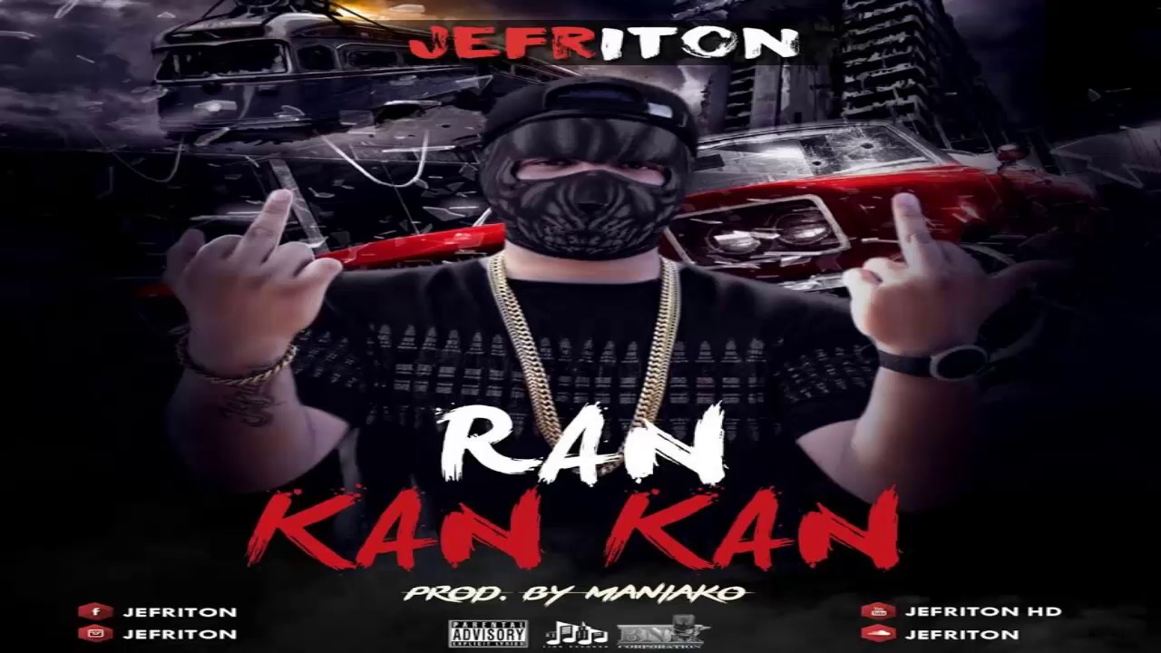 Ran Kan Kan Jefriton Audio Oficial YouTube