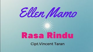 Lagu || Rasa Rindu || Ellen Mamo