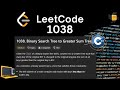 leetcode1038 || Binary Search Tree to Greater Sum Tree || C++