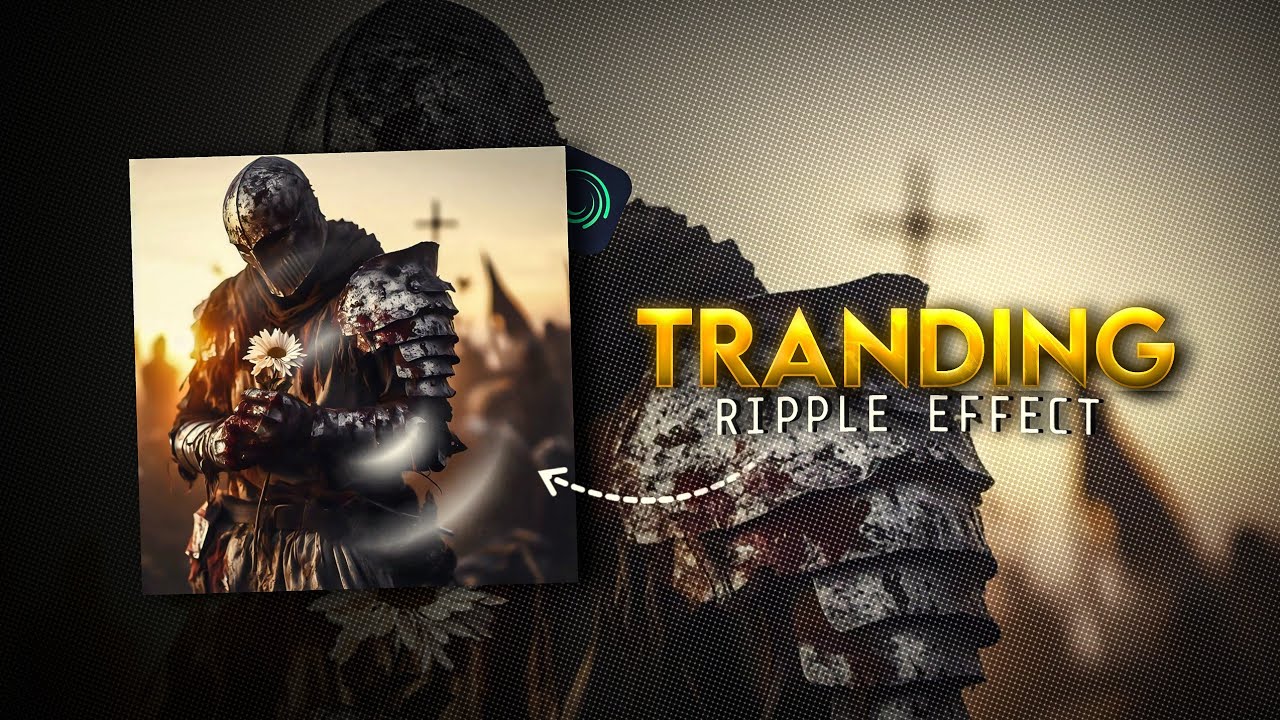 TRANDING RIPPLE EFFECT In Alight Motion | XML + Present - YouTube