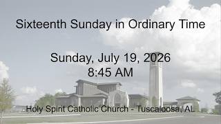 Sixteenth Sunday in Ordinary Time