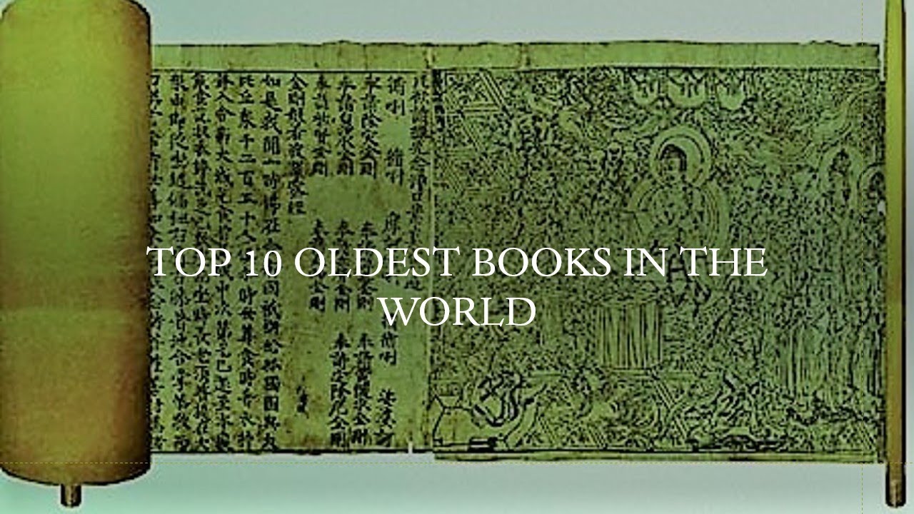 Top 10 Oldest Books In The World | 2020