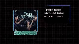 Pase y Toque - Beatboy Victor Mendivil (Epicenter Bass)