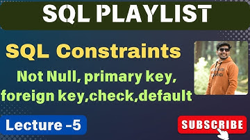 5. Constraints in SQL | SQL Tutorial
