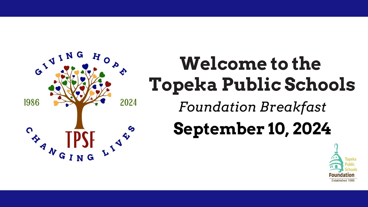 Topeka Public Schools Foundation Breakfast 2024 YouTube