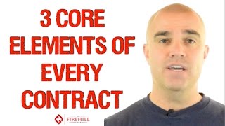 Real Estate Contracts Made Easy - 3 Core Elements of Every Contract