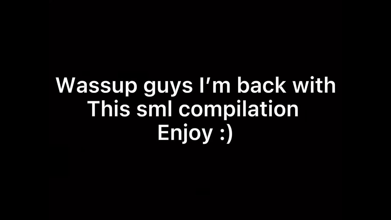 SML Compilation :)